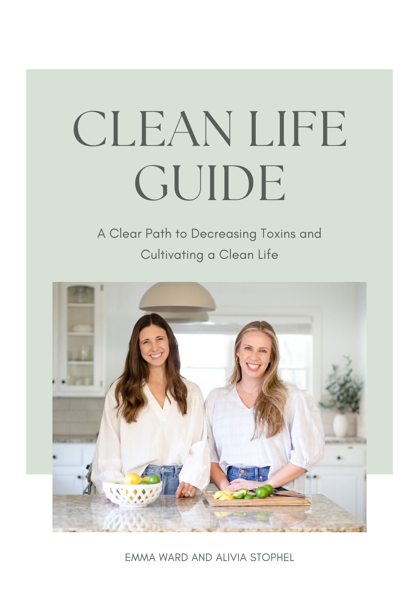 Clean Life Guide - Digital Download